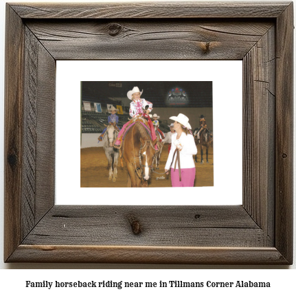 family horseback riding near me in Tillmans Corner, Alabama